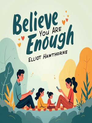 cover image of Believe You Are Enough